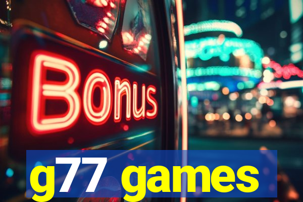 g77 games